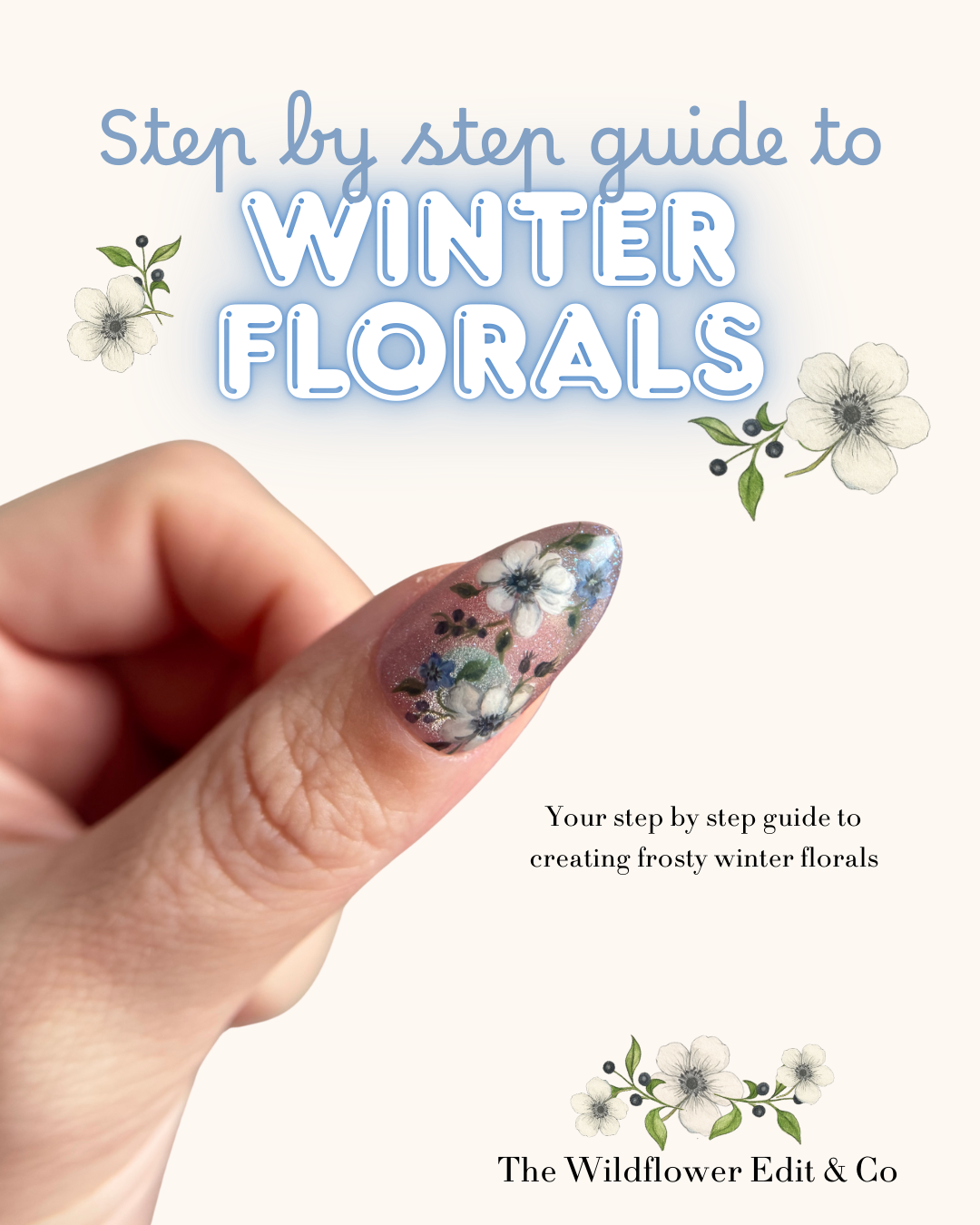 Step By Step Guide To Painting Winter Florals